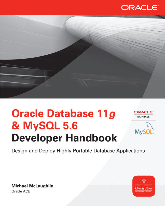 Oracle Database 11g & Mysql 5.6 Developer Handbook