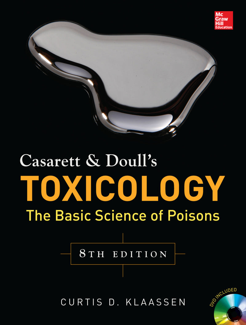 Casarett & Doulls Toxicology The Basic Science Of Poisons Eighth Edition 8e