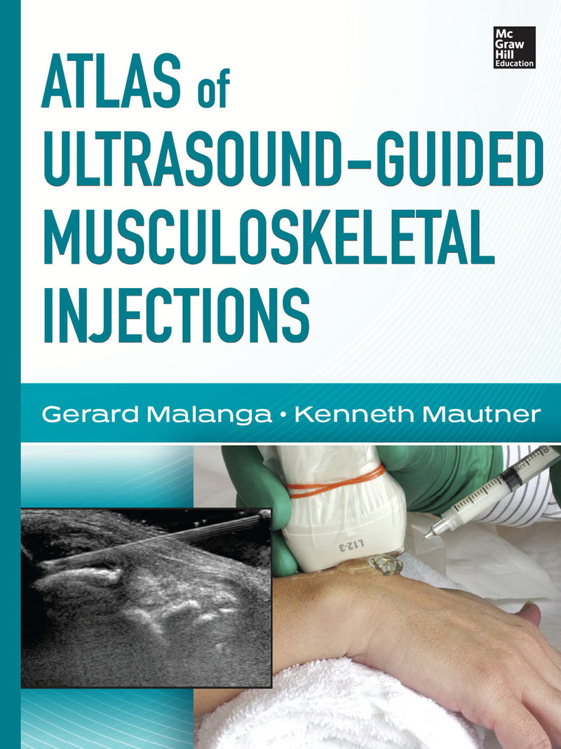 Atlas Of Ultrasound Guided Musculoskeletal Injections