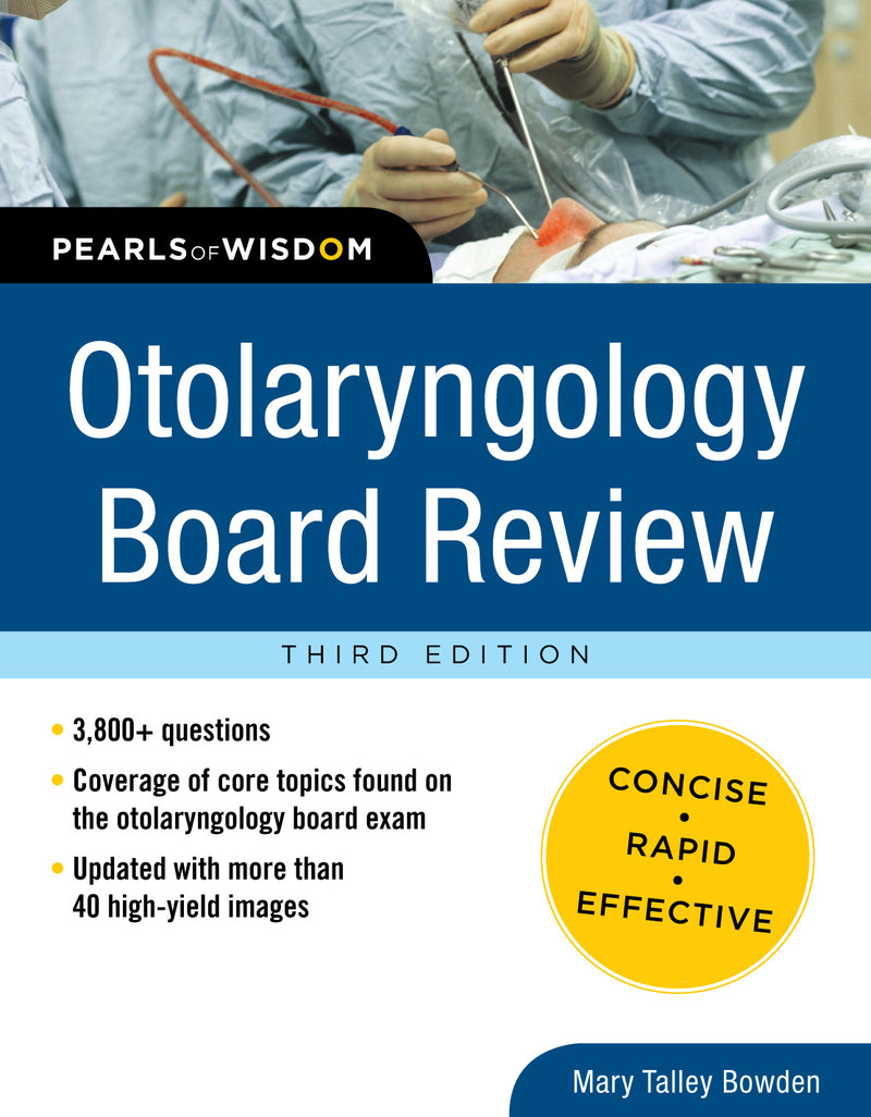Otolaryngology Board Review Pearls Of Wisdom Third Edition 3e