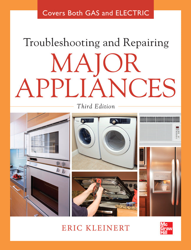 Troubleshooting & Repairing Major Appliances 3e