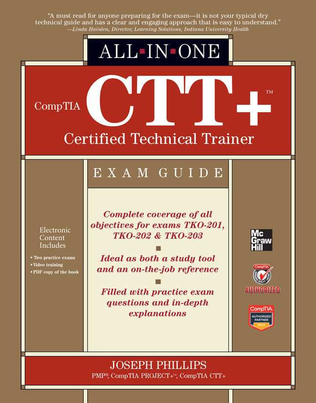 Comptia Ctt+ Certified Technical Trainer All In One Exam Guide