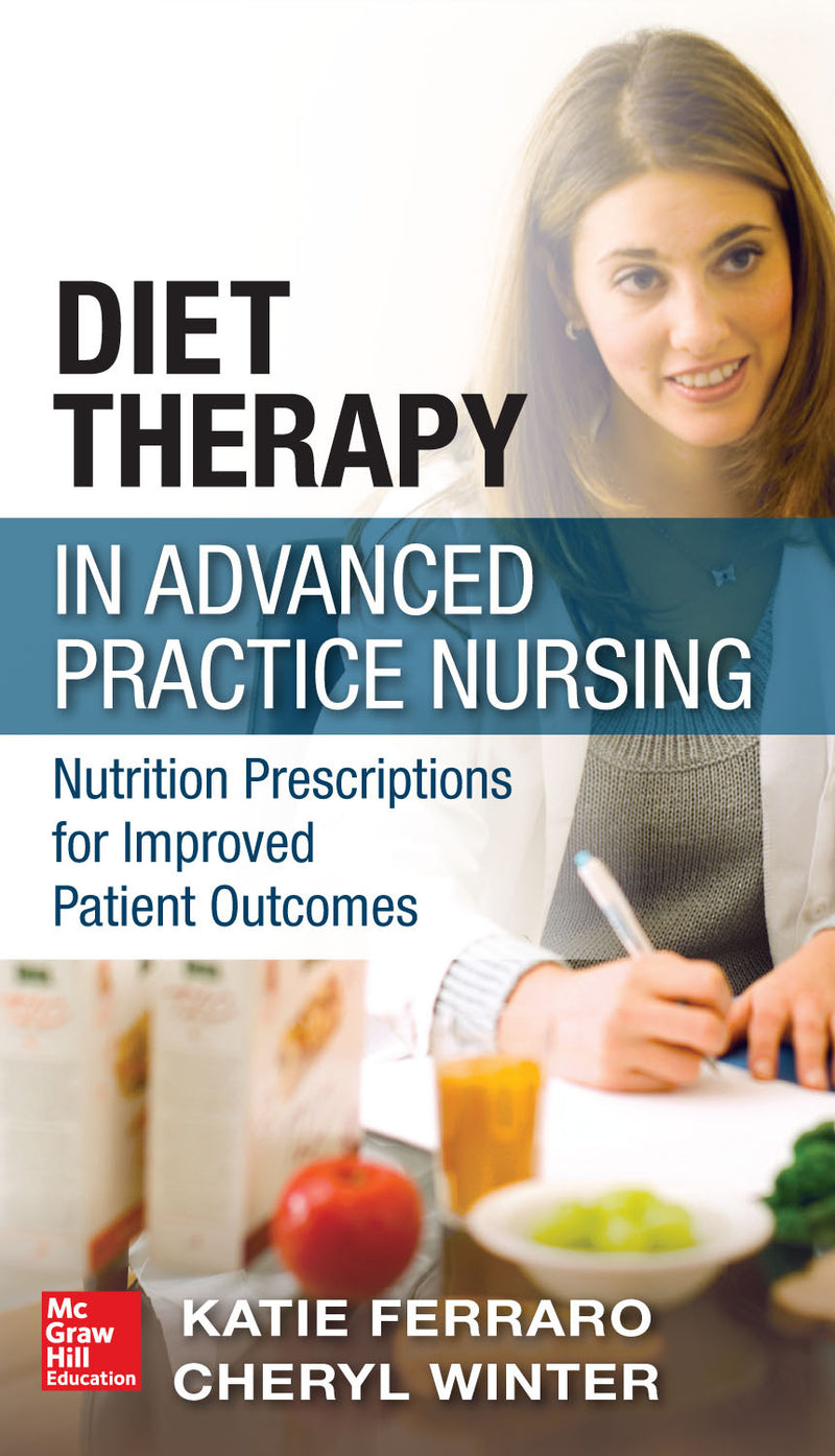 Diet Therapy In Advanced Practice Nursing