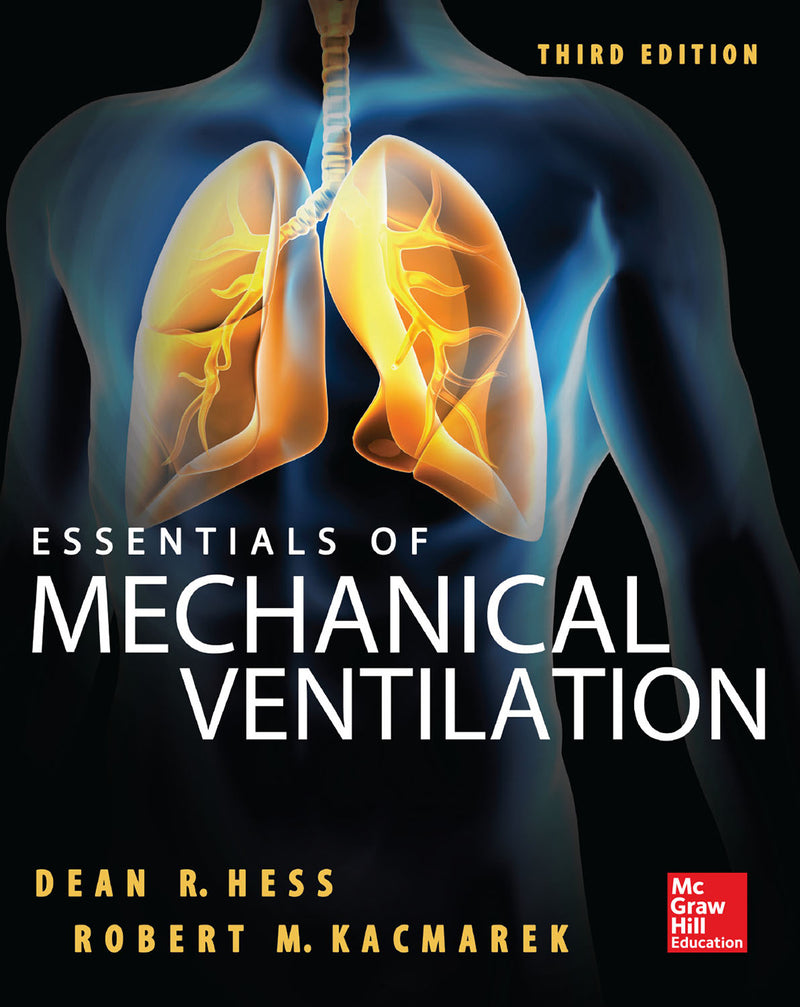 Essentials Of Mechanical Ventilation Third Edition 3e
