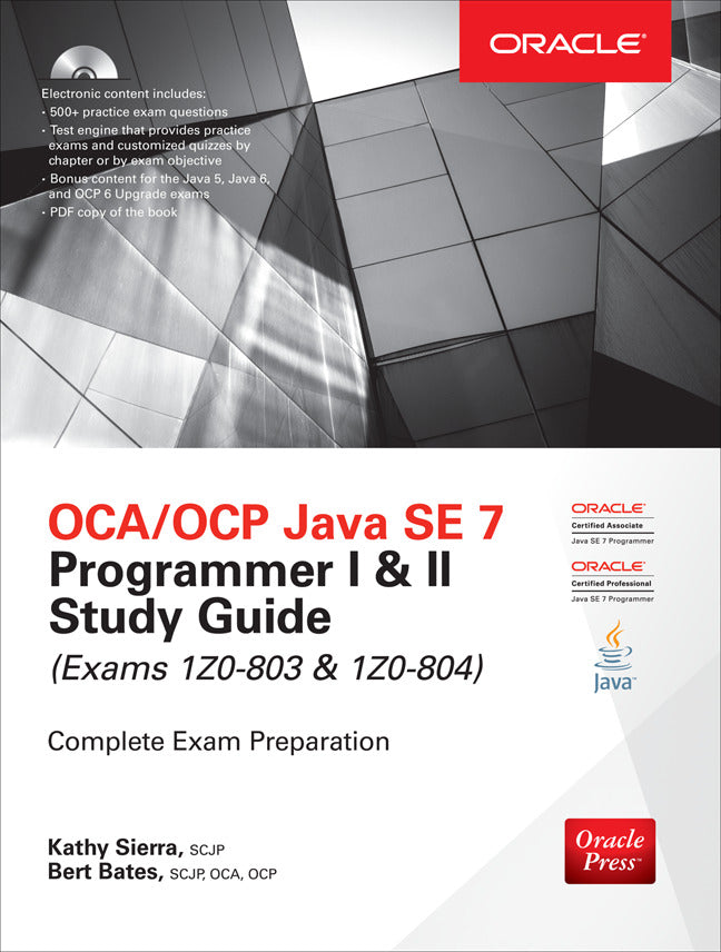 Oca Ocp Java Se 7 Programmer I & Ii Study Guide Exams 1z0 803 & 1z0 804