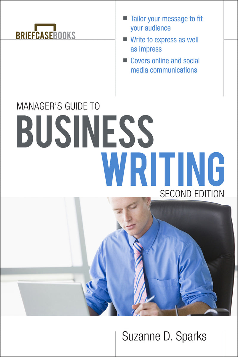 Managers Guide To Business Writing 2 E 2e