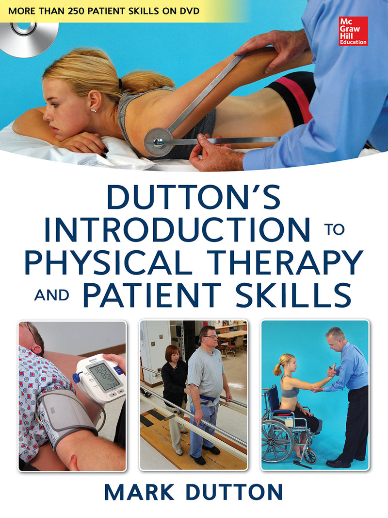 Duttons Introduction To Physical Therapy & Patient Skills