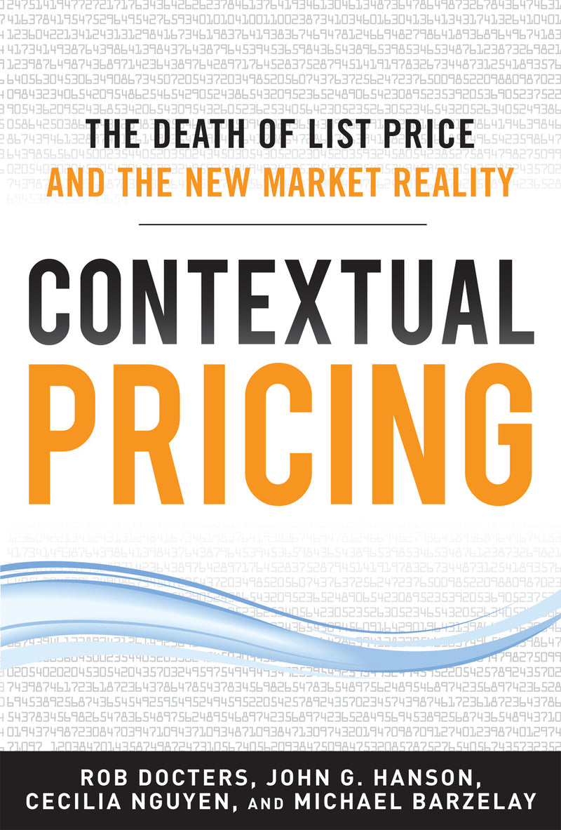 Contextual Pricing The Death Of List Price & The New Market Reality