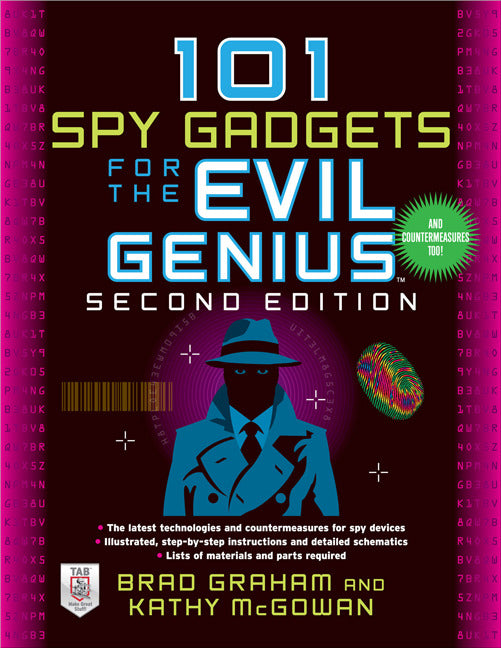 101 Spy Gadgets For The Evil Genius 2 E 2e