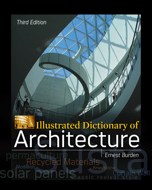 Illustrated Dictionary Of Architecture Third Edition 3e