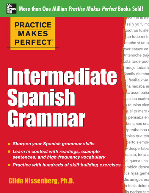 Practice Makes Perfect Intermediate Spanish Grammar