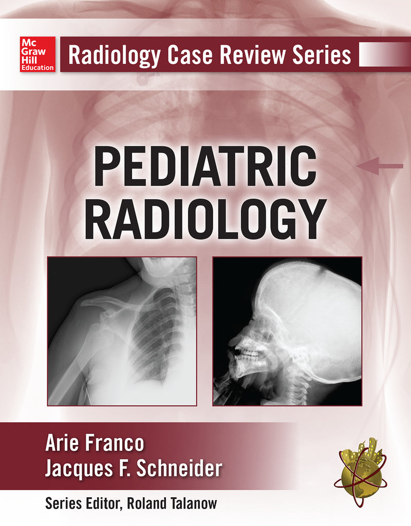 Radiology Case Review Series Pediatric