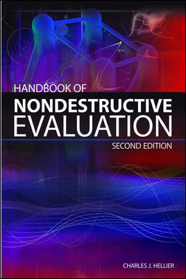 Handbook Of Nondestructive Evaluation Second Edition 2e