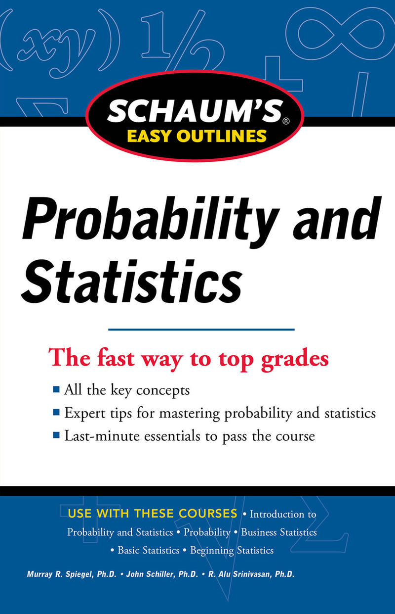 Schaums Easy Outline Of Probability & Statistics Revised Edition