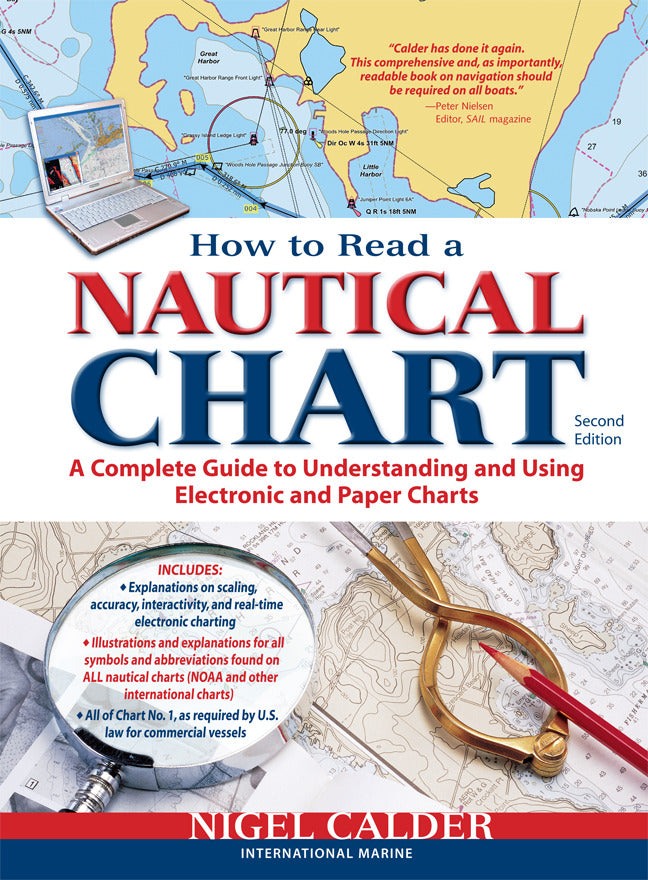 How To Read A Nautical Chart 2nd Edition Includes All Of Chart #1 2e