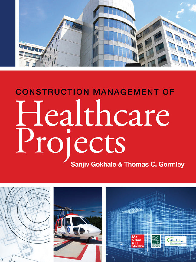 Construction Management Of Healthcare Projects