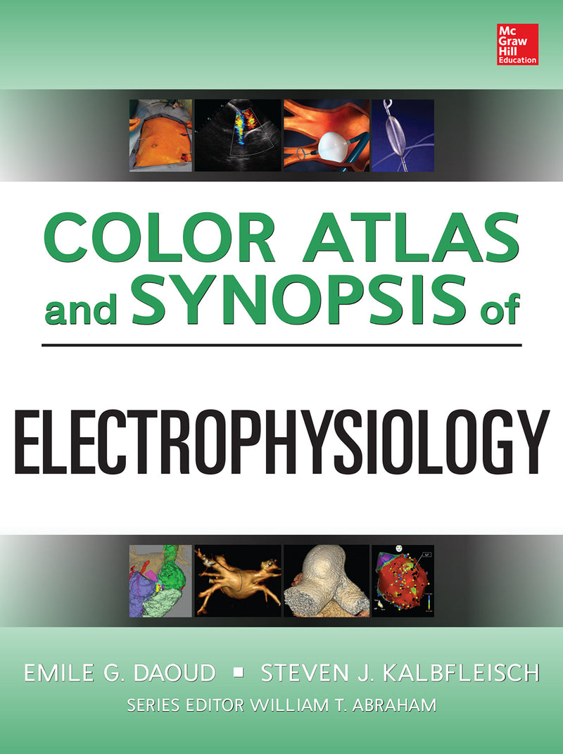 Color Atlas & Synopsis Of Electrophysiology