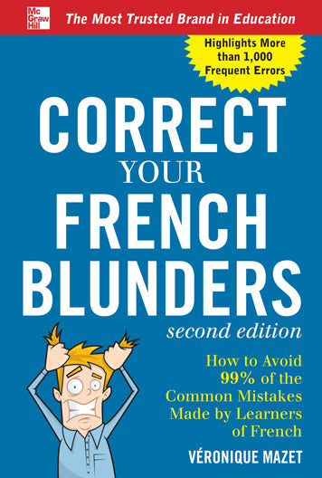Correct Your French Blunders 2e