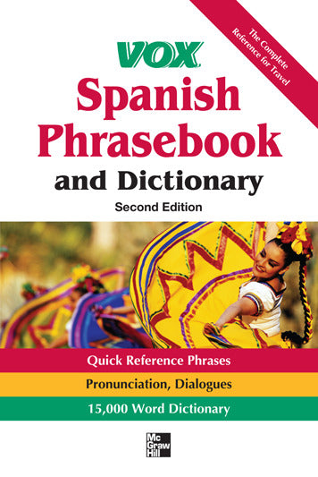 Vox Spanish Phrasebook & Dictionary 2nd Edition 2e