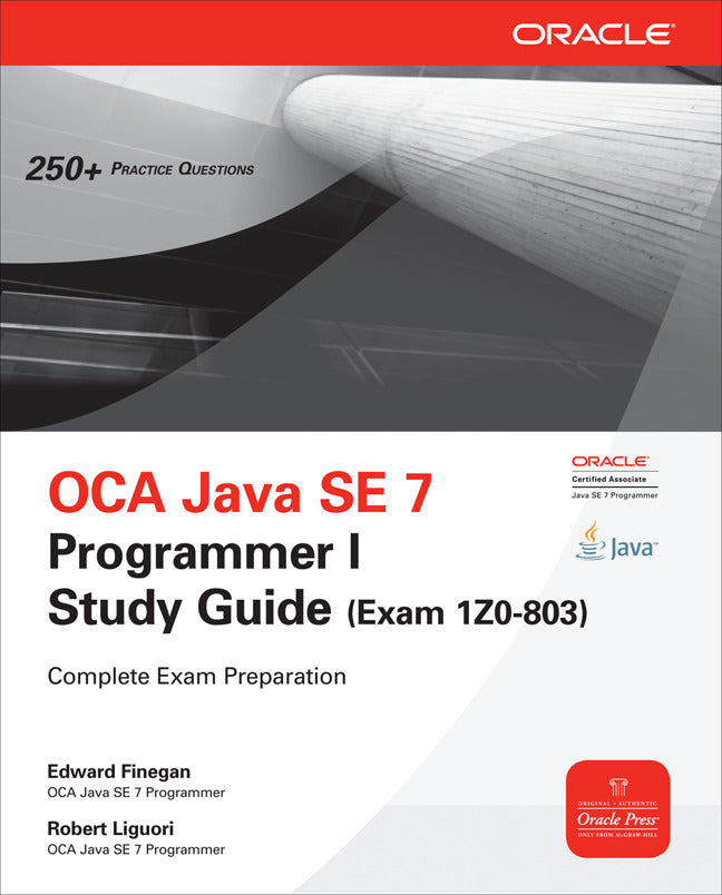 Oca Java Se 7 Programmer I Study Guide Exam 1z0 803 2e