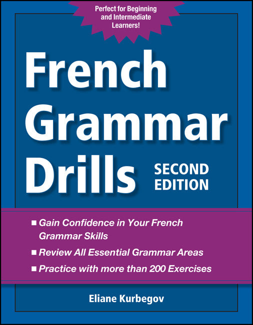 French Grammar Drills 2e