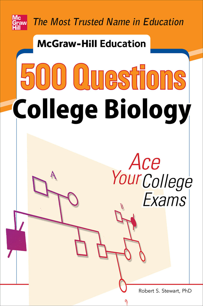 Mcgraw Hill Education 500 College Biology Questions Ace Your College Exams