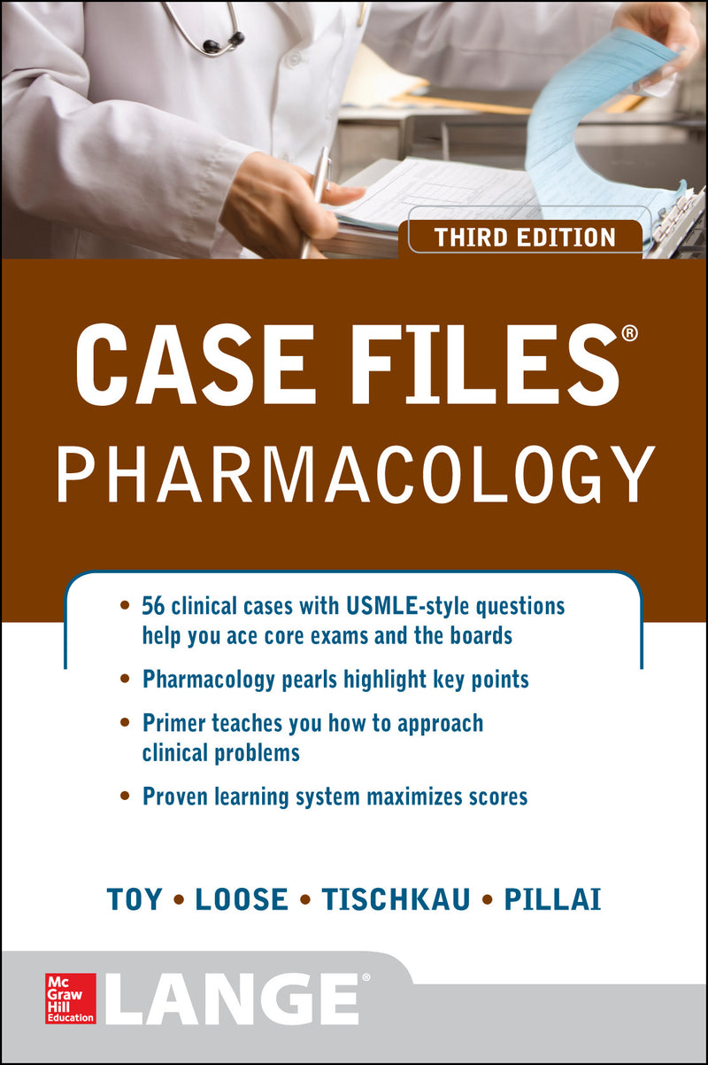Case Files Pharmacology Third Edition 3e