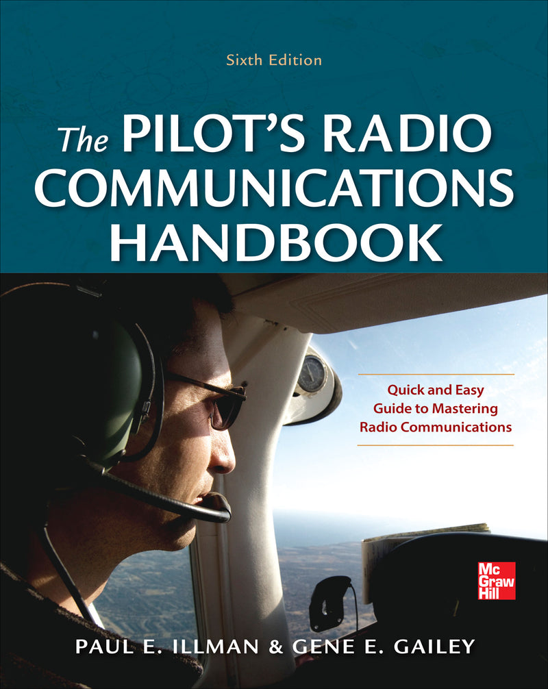 Pilots Radio Communications Handbook Sixth Edition 6e
