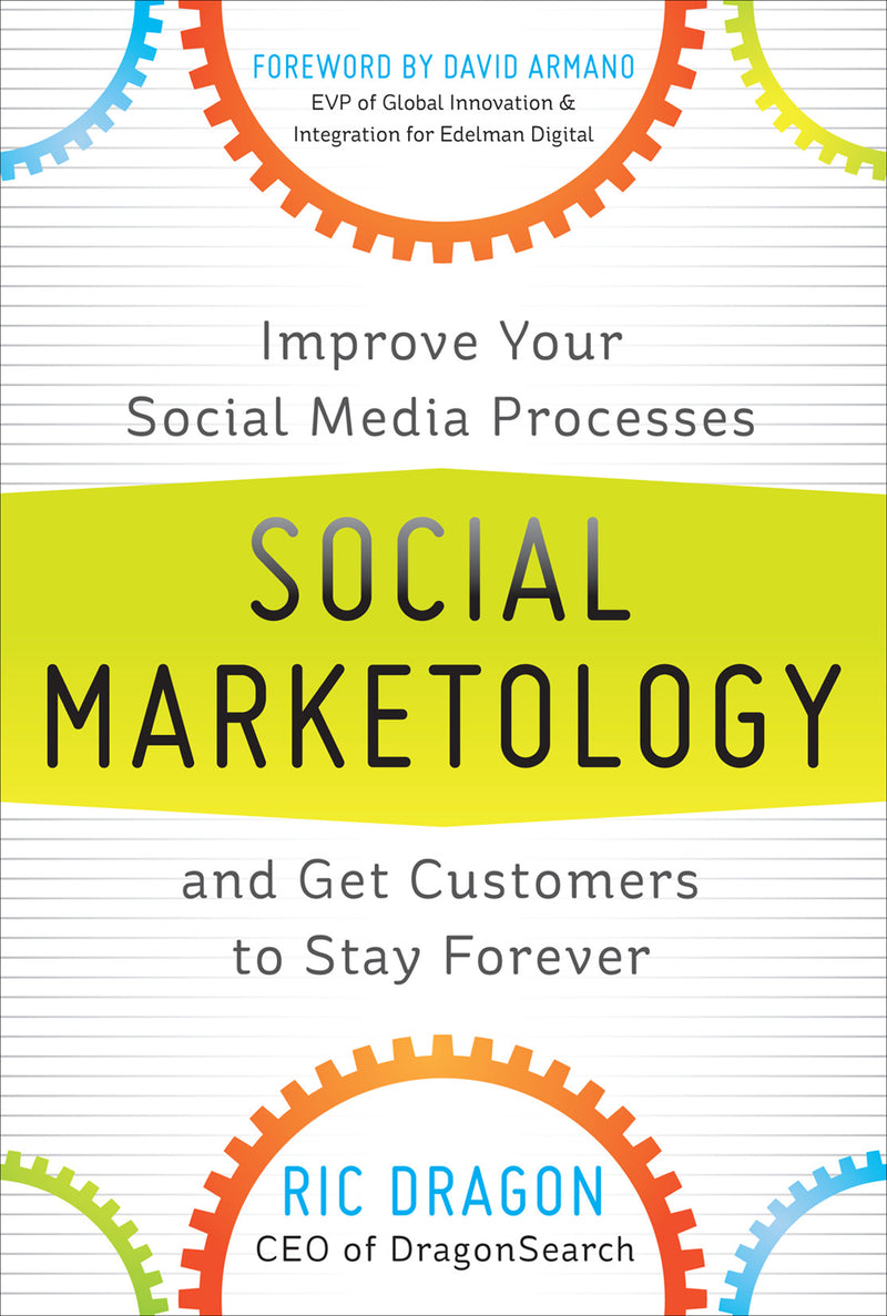 Social Marketology Improve Your Social Media Processes & Get Customers To Stay Forever