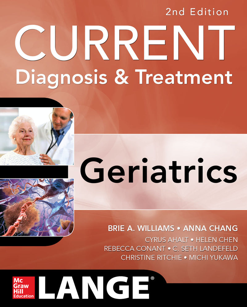 Current Diagnosis & Treatment Geriatrics 2e 2e