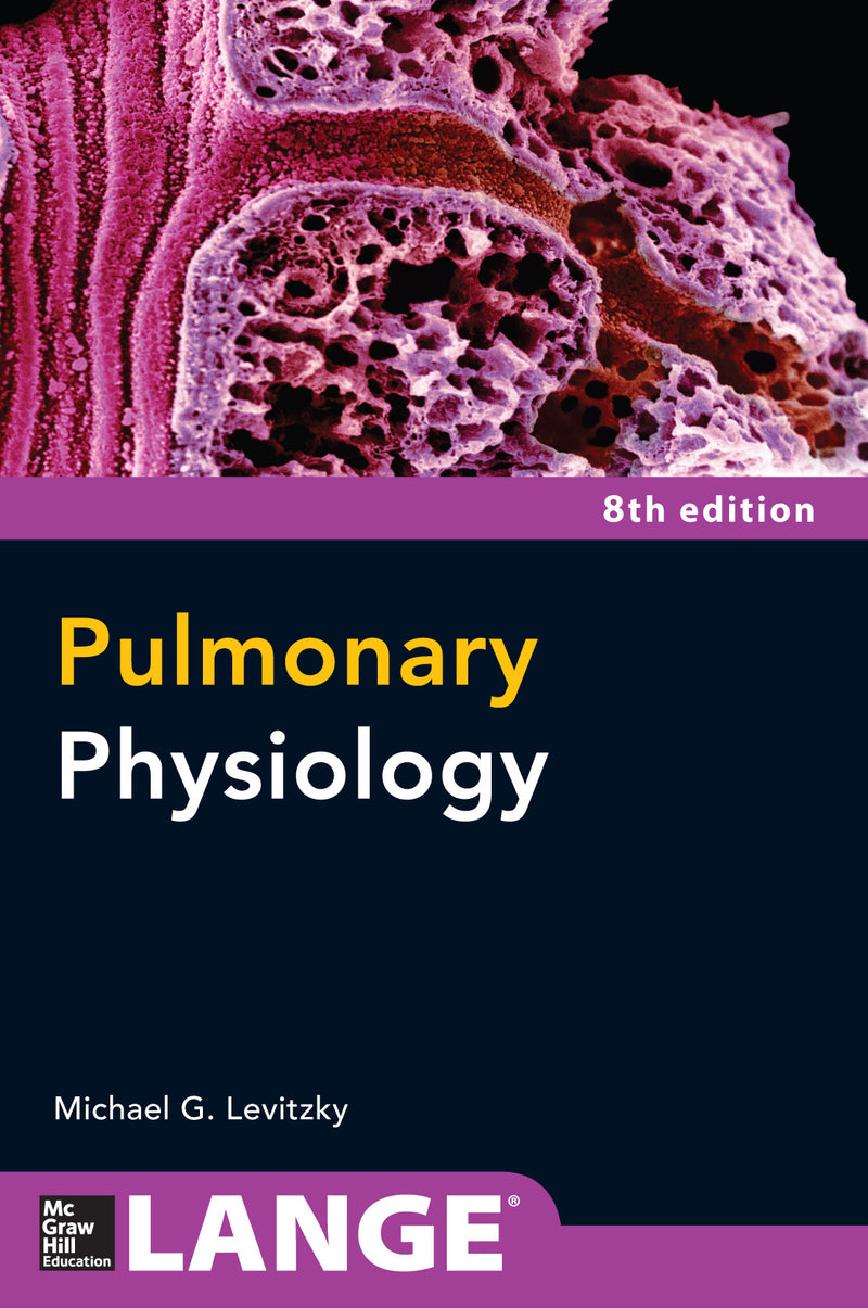 Pulmonary Physiology Eighth Edition 8e