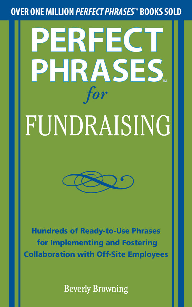 Perfect Phrases For Fundraising