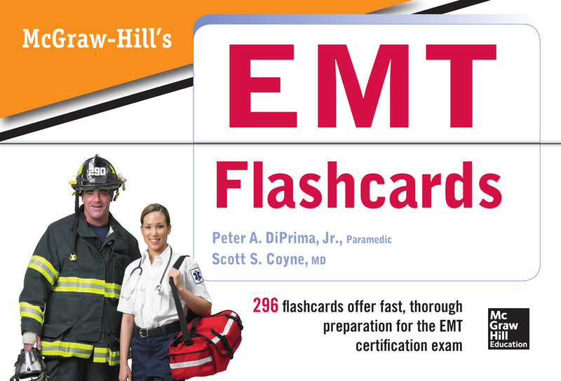 Mcgraw Hills Emt Flashcards