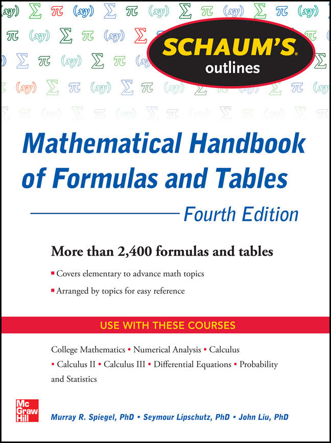 Schaums Outline Of Mathematical Handbook Of Formulas & Tables 4th Edition 4e