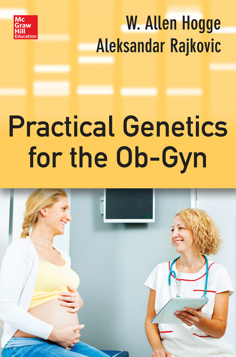 Practical Genetics For The Ob Gyn