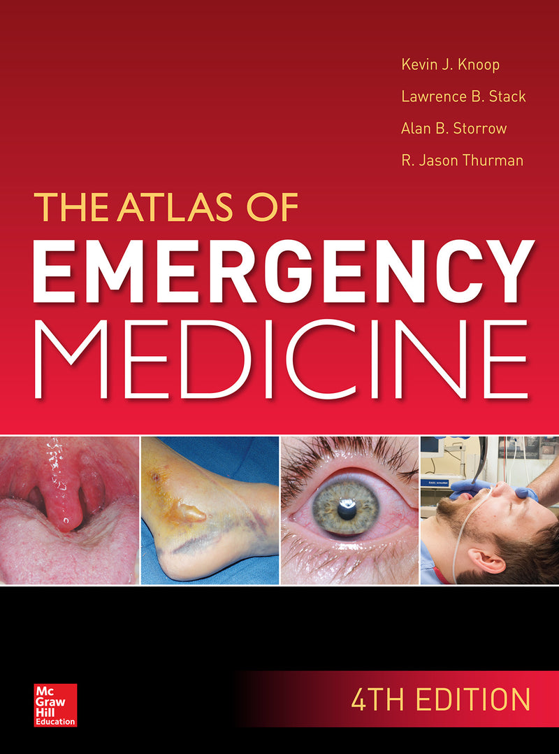 Atlas Of Emergency Medicine 4th Edition 4e