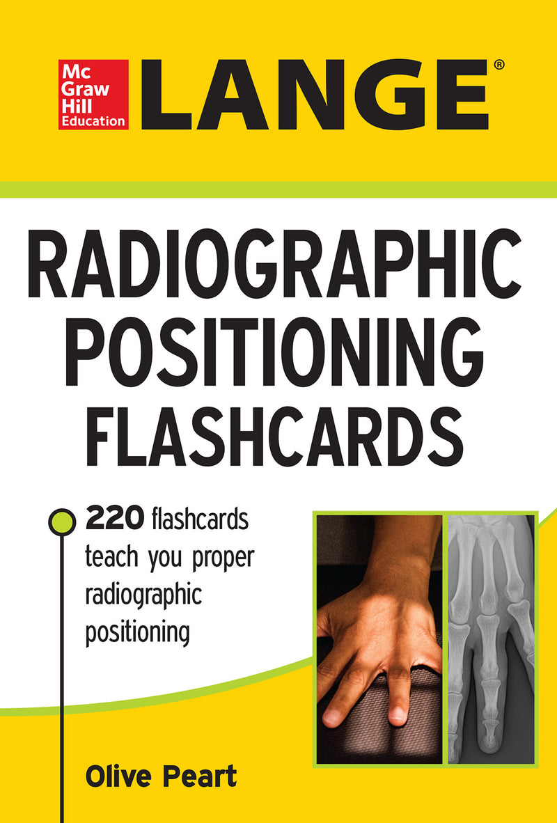 Lange Radiographic Positioning Flashcards