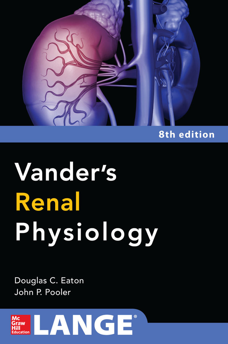 Vanders Renal Physiology Eighth Edition 8e
