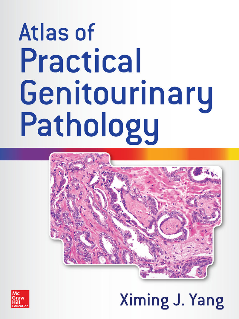 Atlas Of Practical Genitourinary Pathology