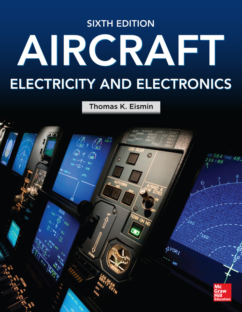 Aircraft Electricity & Electronics Sixth Edition 6e