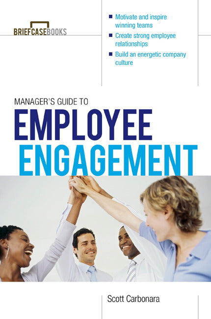 Managers Guide To Employee Engagement
