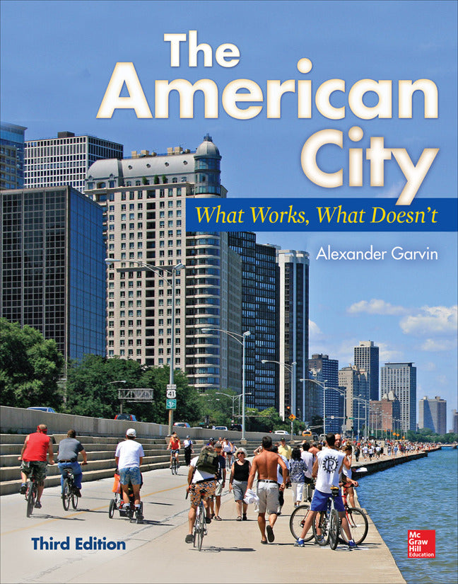 The American City What Works What Doesnt 3e