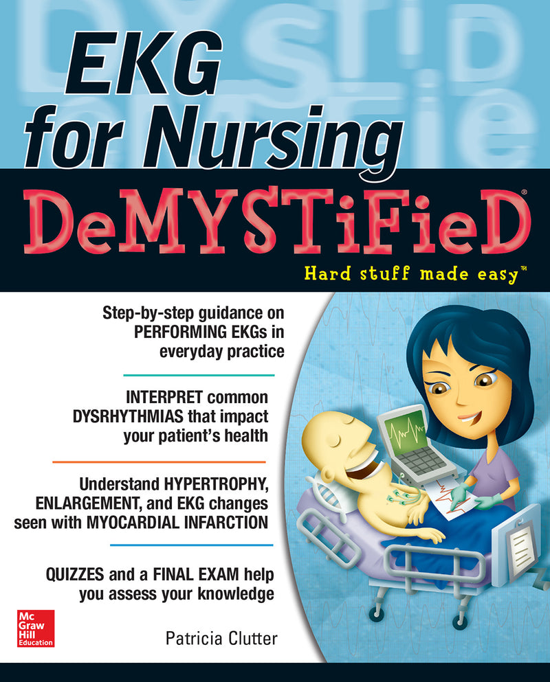 Ekgs For Nursing Demystified