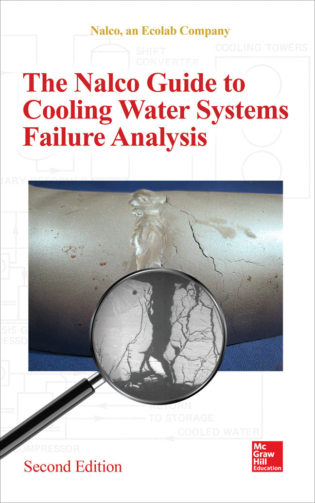 The Nalco Water Guide To Cooling Water Systems Failure Analysis Second Edition 2e