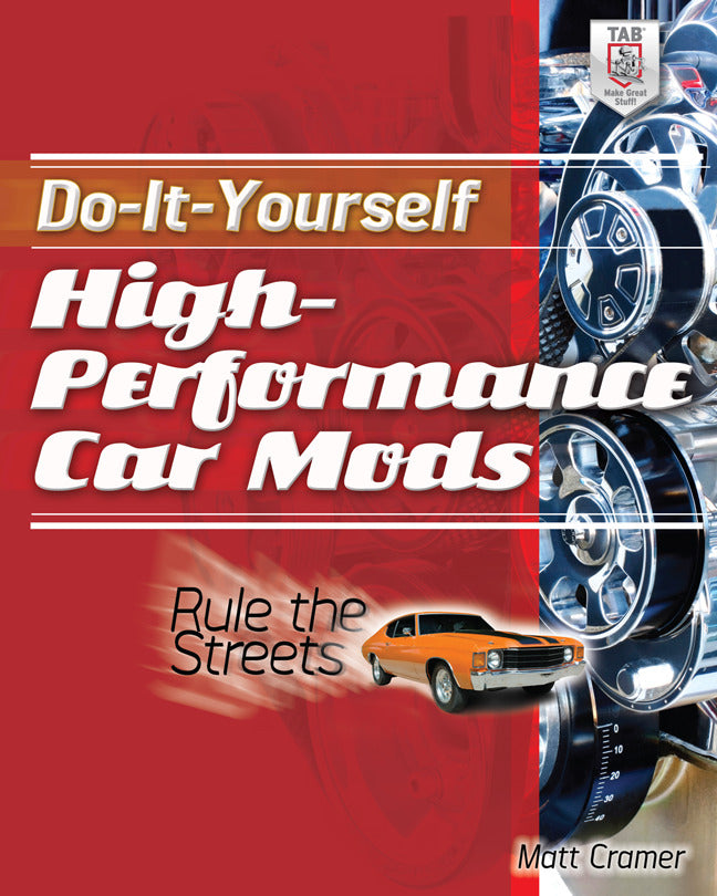 Do It Yourself High Performance Car Mods