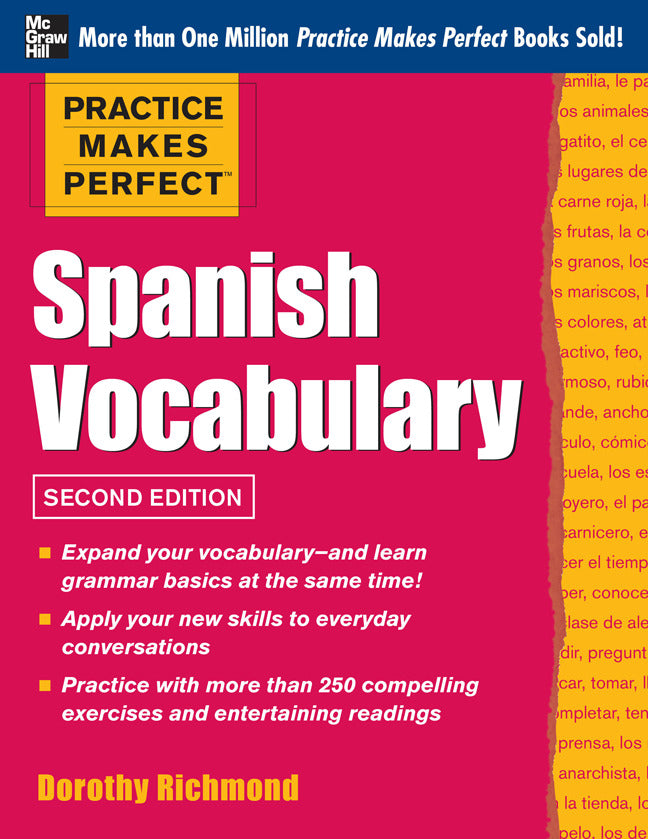 Practice Makes Perfect Spanish Vocabulary 2nd Edition 2e