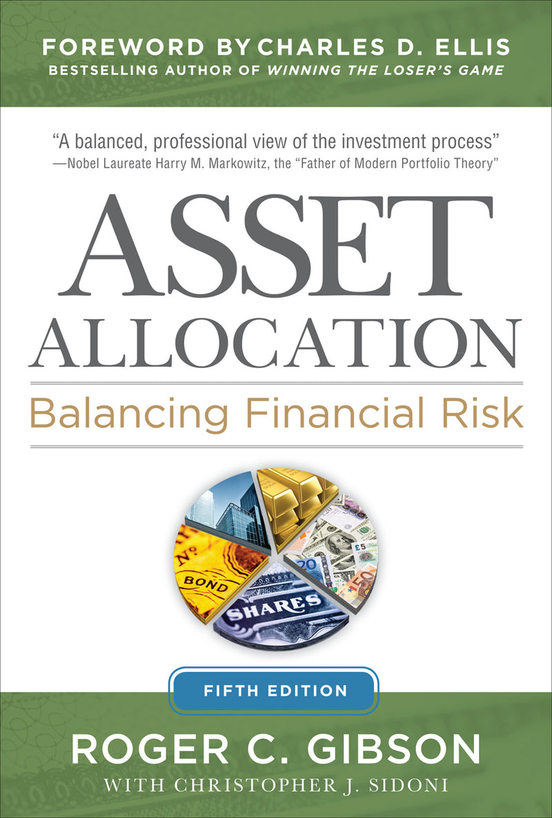 Asset Allocation Balancing Financial Risk Fifth Edition 5e