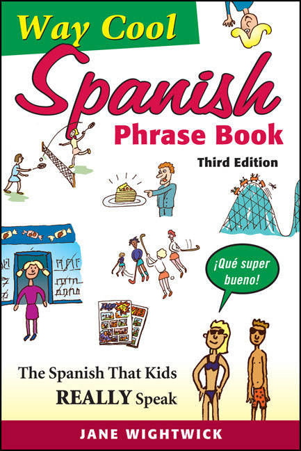 Way Cool Spanish Phrasebook 3e