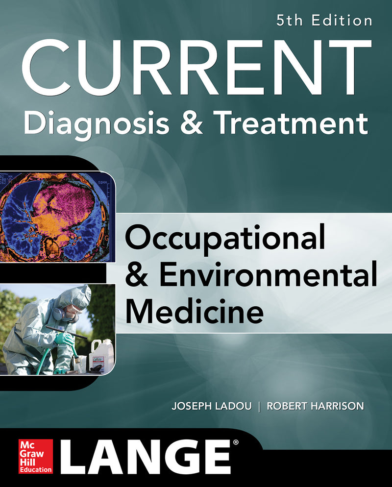 Current Occupational & Environmental Medicine 5 E 5e