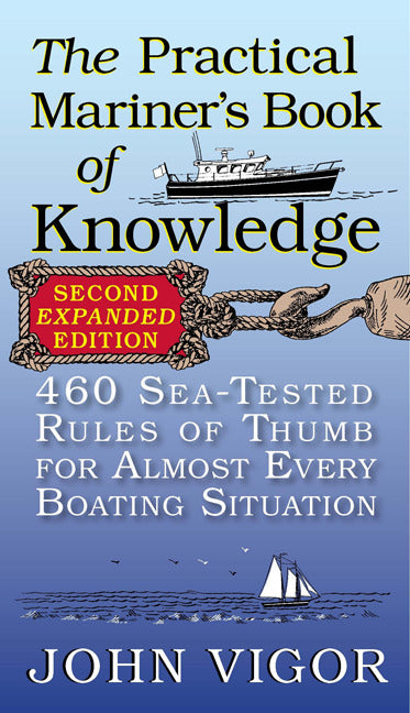 The Practical Mariners Book Of Knowledge 2nd Edition 2e